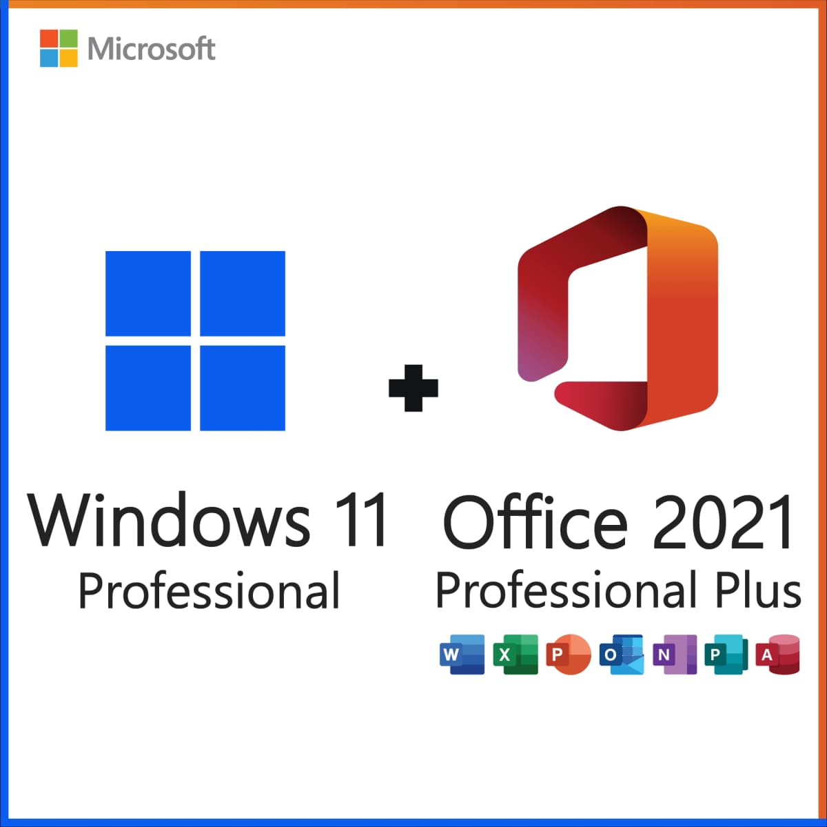Microsoft Windows 11 Professional + Microsoft Office 2021 Professional Plus – Bundle